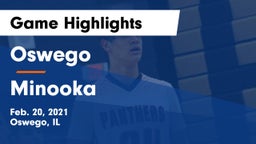 Oswego  vs Minooka  Game Highlights - Feb. 20, 2021