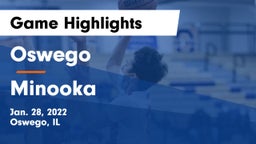 Oswego  vs Minooka  Game Highlights - Jan. 28, 2022