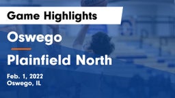 Oswego  vs Plainfield North  Game Highlights - Feb. 1, 2022