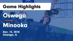 Oswego  vs Minooka  Game Highlights - Dec. 14, 2018