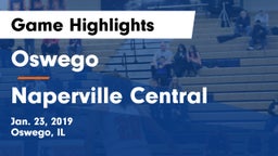 Oswego  vs Naperville Central  Game Highlights - Jan. 23, 2019
