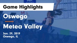 Oswego  vs Metea Valley  Game Highlights - Jan. 29, 2019