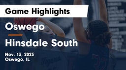 Oswego  vs Hinsdale South  Game Highlights - Nov. 13, 2023
