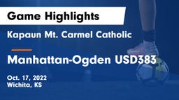 Kapaun Mt. Carmel Catholic  vs Manhattan-Ogden USD383 Game Highlights - Oct. 17, 2022