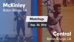 Matchup: McKinley  vs. Central  2016