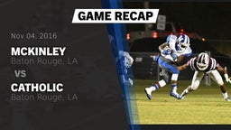 Recap: McKinley  vs. Catholic  2016