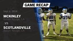 Recap: McKinley  vs. Scotlandville  2016