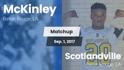 Matchup: McKinley  vs. Scotlandville  2017