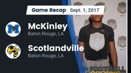 Recap: McKinley  vs. Scotlandville  2017