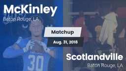 Matchup: McKinley  vs. Scotlandville  2017