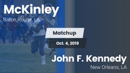 Matchup: McKinley  vs. John F. Kennedy  2019