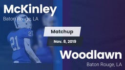 Matchup: McKinley  vs. Woodlawn  2019