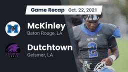 Recap: McKinley  vs. Dutchtown  2021