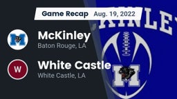 Recap: McKinley  vs. White Castle  2022