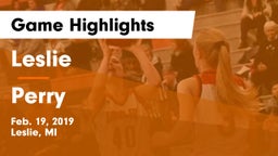 Leslie  vs Perry  Game Highlights - Feb. 19, 2019