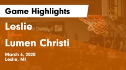 Leslie  vs Lumen Christi  Game Highlights - March 6, 2020