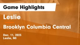 Leslie  vs Brooklyn Columbia Central Game Highlights - Dec. 11, 2023
