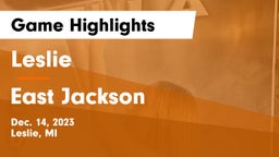 Leslie  vs East Jackson  Game Highlights - Dec. 14, 2023
