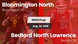 Matchup: Bloomington North vs. Bedford North Lawrence  2018