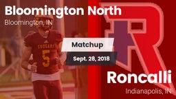 Matchup: Bloomington North vs. Roncalli  2018