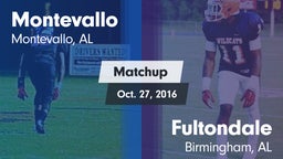 Matchup: Montevallo High vs. Fultondale  2016