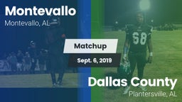 Matchup: Montevallo High vs. Dallas County  2019
