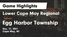 Lower Cape May Regional  vs Egg Harbor Township  Game Highlights - Dec. 17, 2021