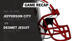 Recap: Jefferson City  vs. DeSmet Jesuit  2015