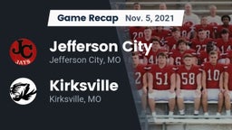 Recap: Jefferson City  vs. Kirksville  2021