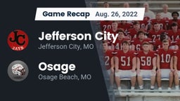 Recap: Jefferson City  vs. Osage  2022