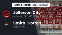 Recap: Jefferson City  vs. Smith-Cotton  2022