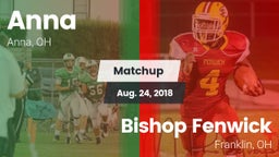 Matchup: Anna  vs. Bishop Fenwick 2018