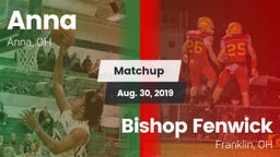 Matchup: Anna  vs. Bishop Fenwick 2019