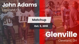 Matchup: John Adams High vs. Glenville  2018