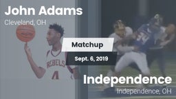 Matchup: John Adams High vs. Independence  2019