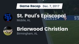 Recap: St. Paul's Episcopal  vs. Briarwood Christian  2017