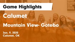 Calumet  vs Mountain View- Gotebo Game Highlights - Jan. 9, 2020