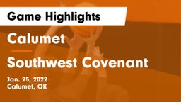 Calumet  vs Southwest Covenant  Game Highlights - Jan. 25, 2022