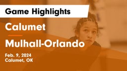 Calumet  vs Mulhall-Orlando  Game Highlights - Feb. 9, 2024