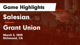 Salesian  vs Grant Union  Game Highlights - March 5, 2020