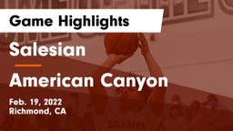 Salesian  vs American Canyon Game Highlights - Feb. 19, 2022