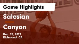 Salesian  vs Canyon  Game Highlights - Dec. 28, 2022