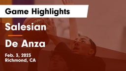 Salesian  vs De Anza  Game Highlights - Feb. 3, 2023