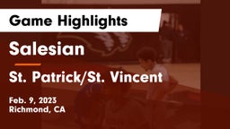 Salesian  vs St. Patrick/St. Vincent  Game Highlights - Feb. 9, 2023