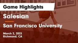 Salesian  vs San Francisco University  Game Highlights - March 2, 2023