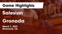 Salesian  vs Granada  Game Highlights - March 7, 2023
