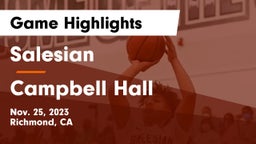 Salesian  vs Campbell Hall  Game Highlights - Nov. 25, 2023
