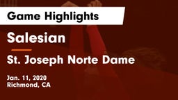 Salesian  vs St. Joseph Norte Dame Game Highlights - Jan. 11, 2020
