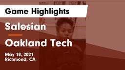 Salesian  vs Oakland Tech Game Highlights - May 18, 2021