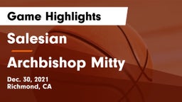 Salesian  vs Archbishop Mitty  Game Highlights - Dec. 30, 2021
